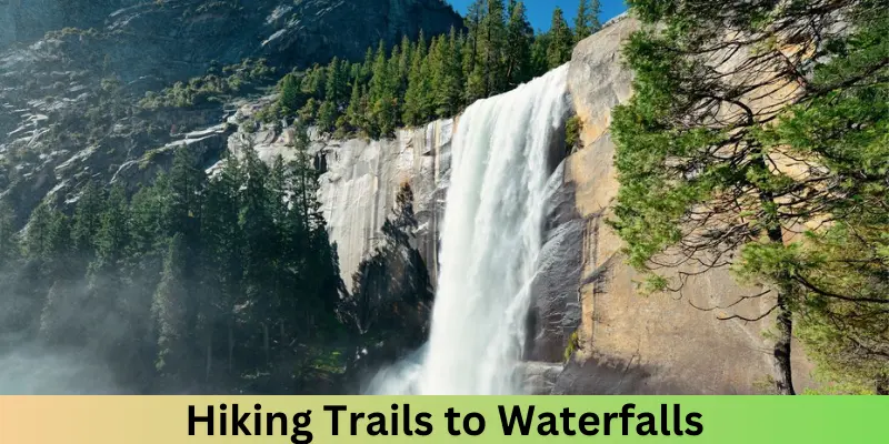 hiking trails to waterfalls