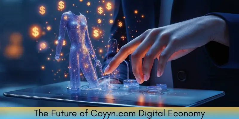 the future of coyyn.com digital economy