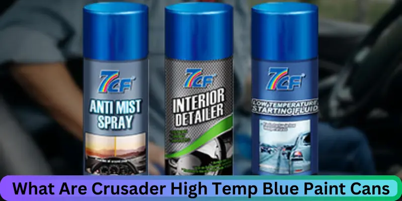 what are crusader high temp blue paint cans