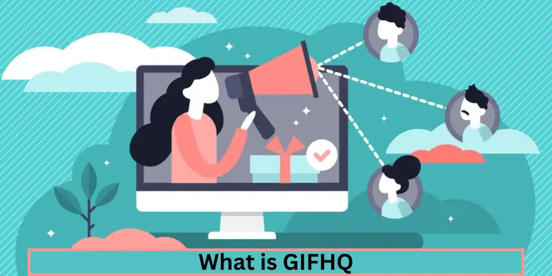 what is gifhq