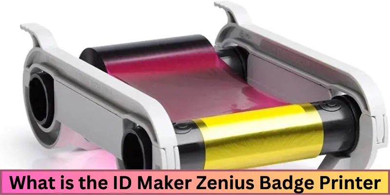 what is the id maker zenius badge printer