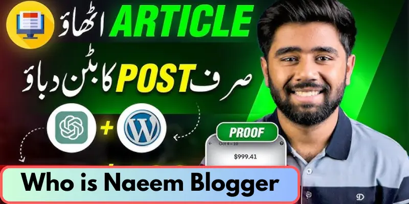 who is naeem blogger